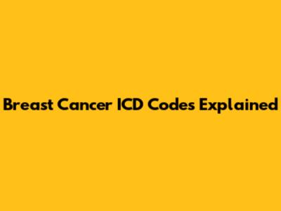 Breast Cancer ICD Codes Explained