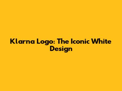 Klarna Logo: The Iconic White Design