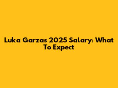 Luka Garza's 2025 Salary: What To Expect