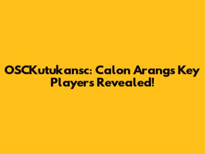 OSCKutukansc: Calon Arang's Key Players Revealed!
