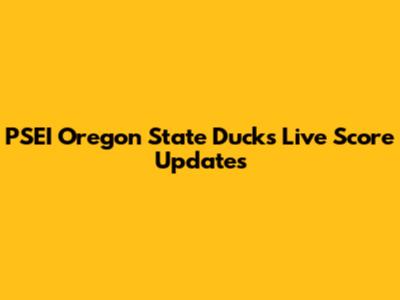 PSEI Oregon State Ducks Live Score Updates