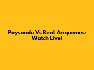 Paysandu Vs Real Ariquemes: Watch Live!
