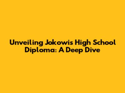 Unveiling Jokowi's High School Diploma: A Deep Dive