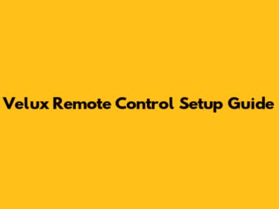 Velux Remote Control Setup Guide
