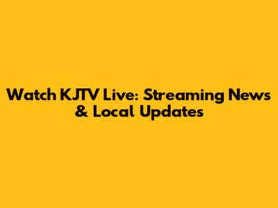 Watch KJTV Live: Streaming News & Local Updates